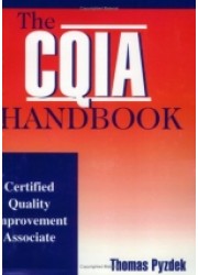 The CQIA Handbook: Certified Quality Improvement Associate 